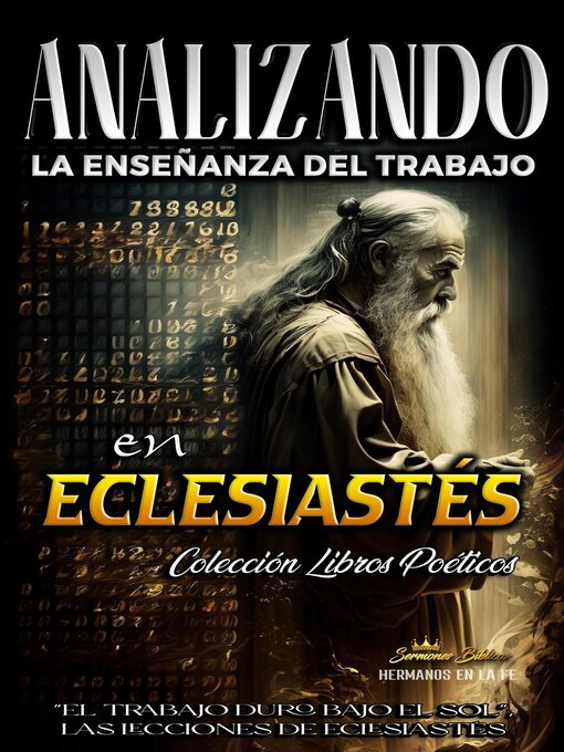 Title details for Analizando la Enseñanza del Trabajo en Eclesiastés by Sermones Bíblicos - Available